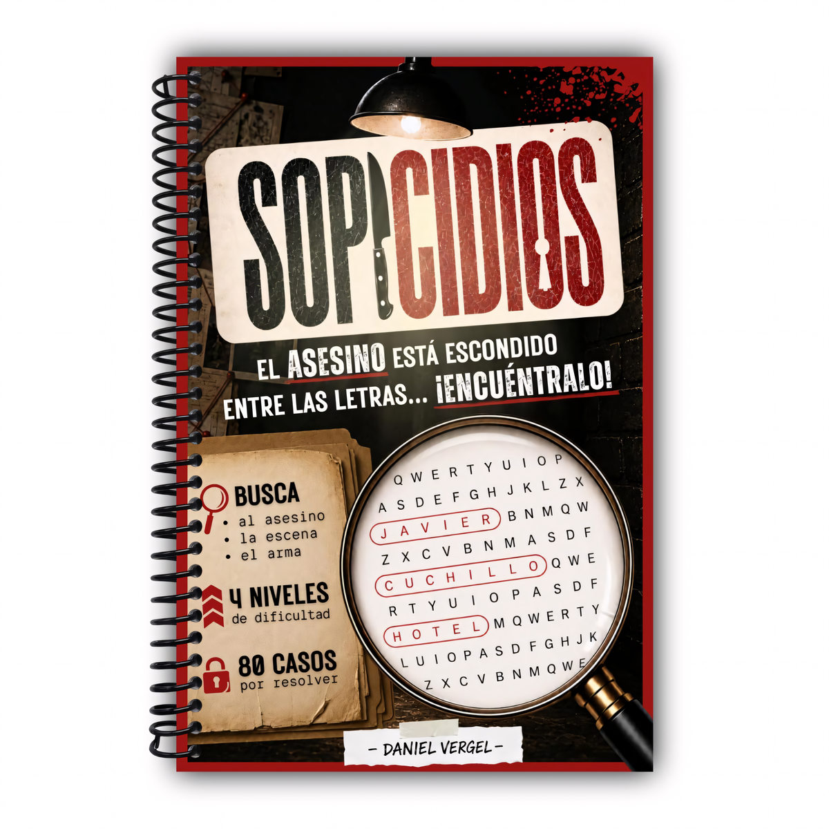 SOPICIDIOS: El asesino está entre las letras y tú eres el único detective capaz de encontrarlo - 80 sopas de letras de crímenes para resolver - ... y true crime para adultos. (Spanish Edition) [Spiral-Bound]