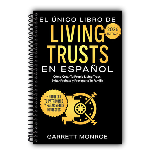 El Único Libro De Living Trusts En Español: Cómo Crear Tu Propio Living Trust, Evitar Probate Y Proteger A Tus Herederos (+ Proteger Tus Activos Y ... De Dólares En Impuestos) (Spanish Edition) [Spiral-Bound]