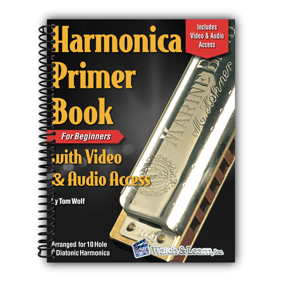 Harmonica Primer Book for Beginners with Video and Audio Access [Spiral-Bound]