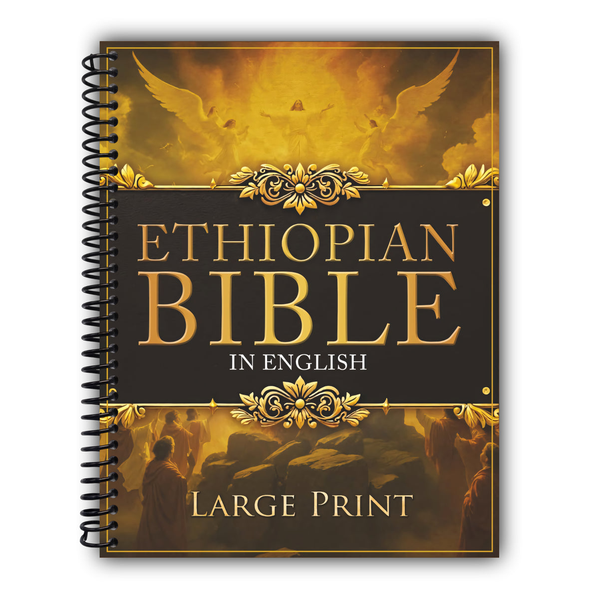 ETHIOPIAN BIBLE in English LARGE PRINT: The Definitive Collection of all the Rejected Apocrypha Scriptures. Includes Jubilees, Enoch, Audio, Bel and the Dragon, I-II-III Meqabyan, and much More [Spiral-Bound]