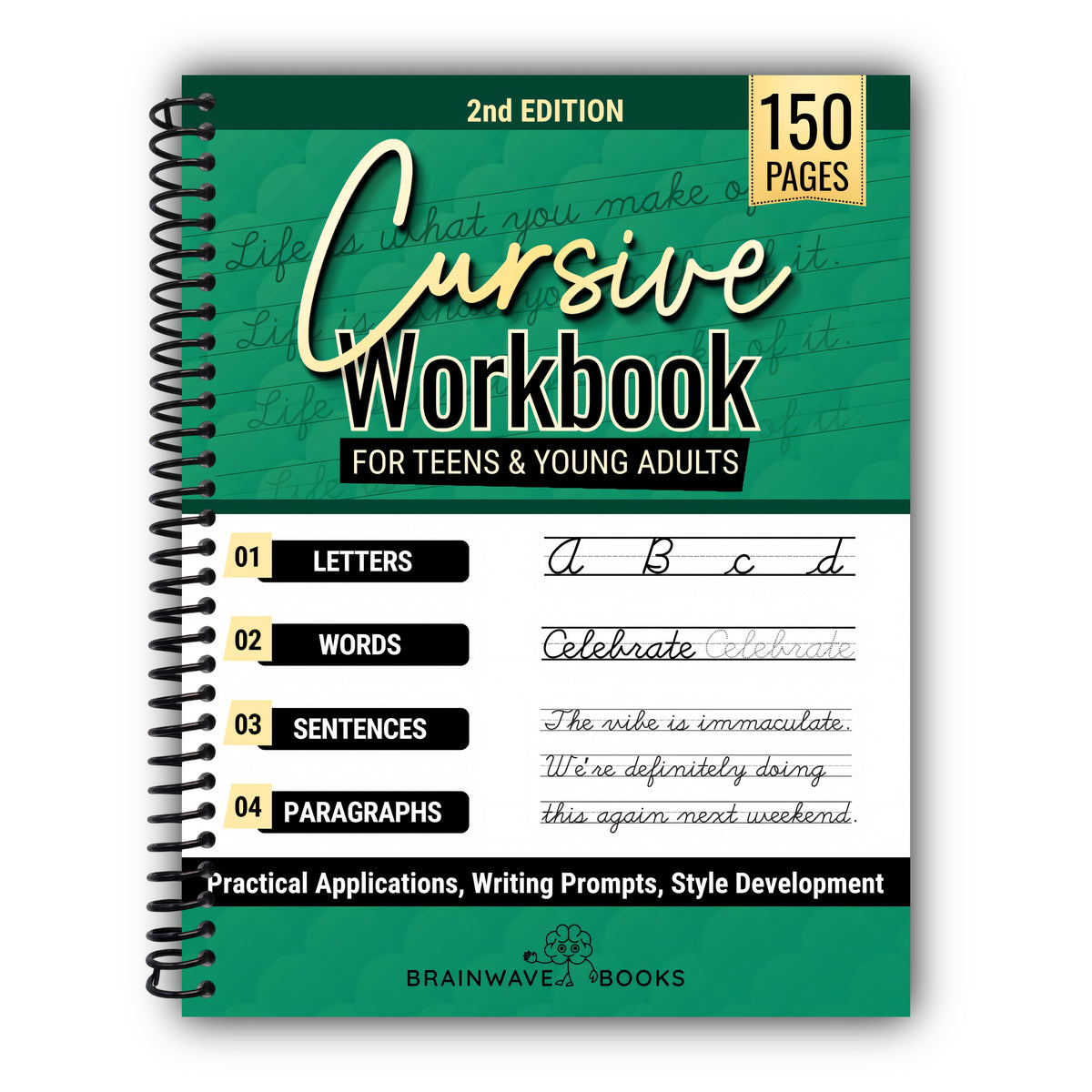 Cursive Workbook for Teens & Young Adults: Learn Cursive Handwriting with Clear Steps and Real-World Practice [Spiral-Bound]