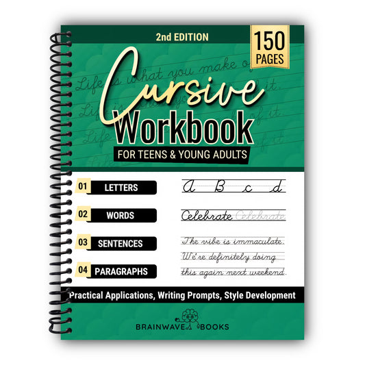 Cursive Workbook for Teens & Young Adults: Learn Cursive Handwriting with Clear Steps and Real-World Practice [Spiral-Bound]