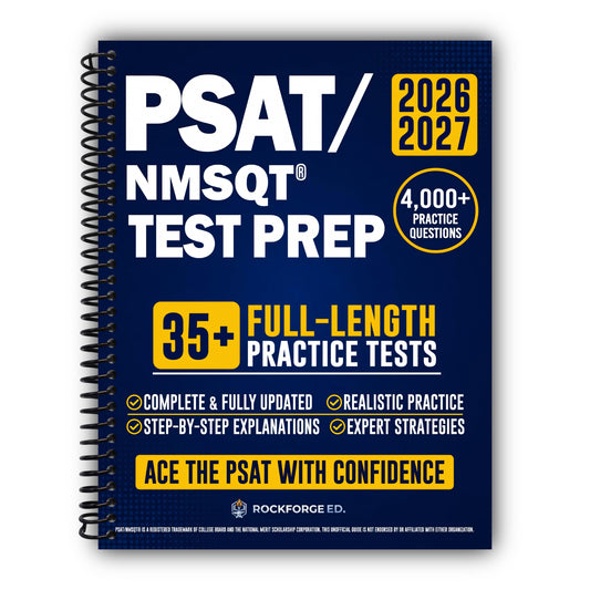 PSAT/NMSQT Test Prep: The Complete and Exam-Aligned Prep Book to Ace the Digital PSAT — Full-Length Practice Tests, Step-by-Step Explanations, & Expert Strategies [Spiral-Bound]