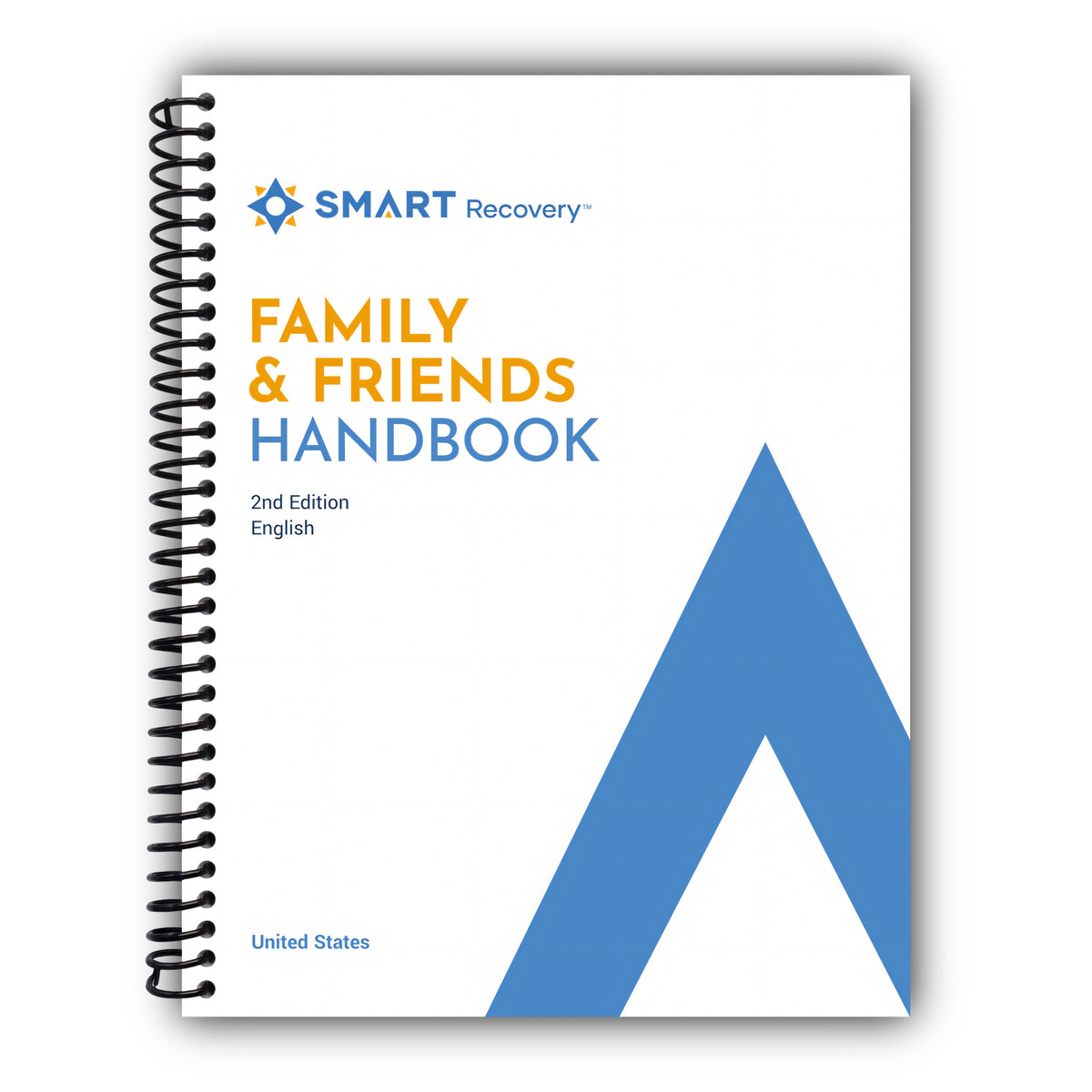 SMART Recovery Family & Friends Handbook: 2nd Edition, United States, English [Spiral-Bound]