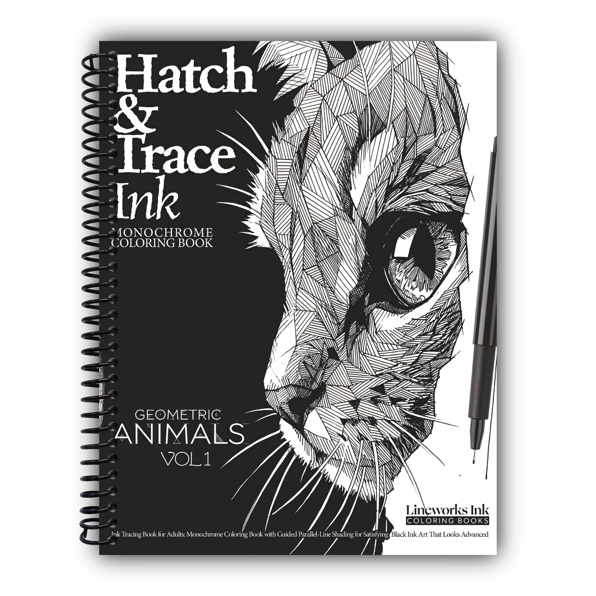 Hatch & Trace Ink - Geometric Animals: Ink Tracing Book for Adults — Monochrome Coloring Book with Guided Parallel-Line Shading for Satisfying Black Ink Art That Looks Advanced [Spiral-Bound]