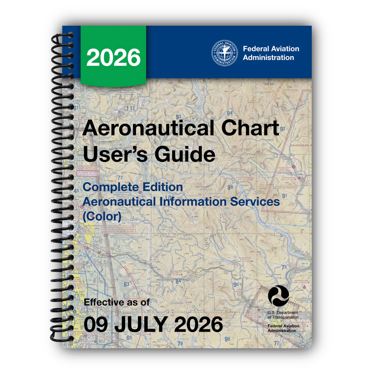 Aeronautical Chart User's Guide Complete Edition: Aeronautical Information Services (Color) [Spiral-Bound]