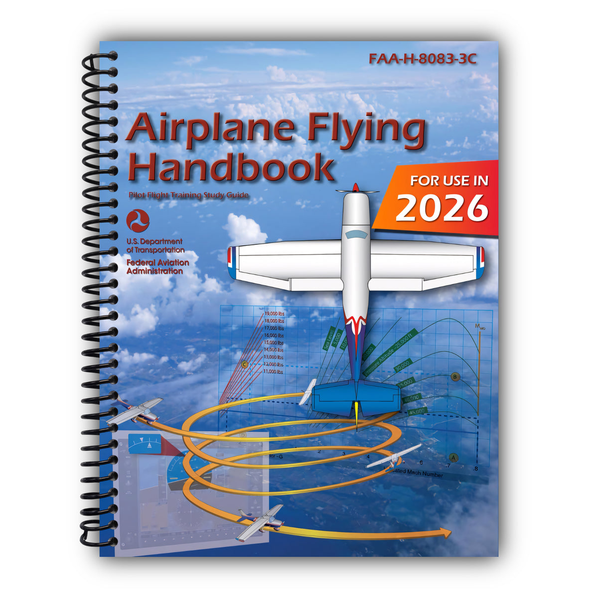 Airplane Flying Handbook FAA-H-8083-3C: Pilot Flight Training Study Guide (Color Print) [Spiral-Bound]
