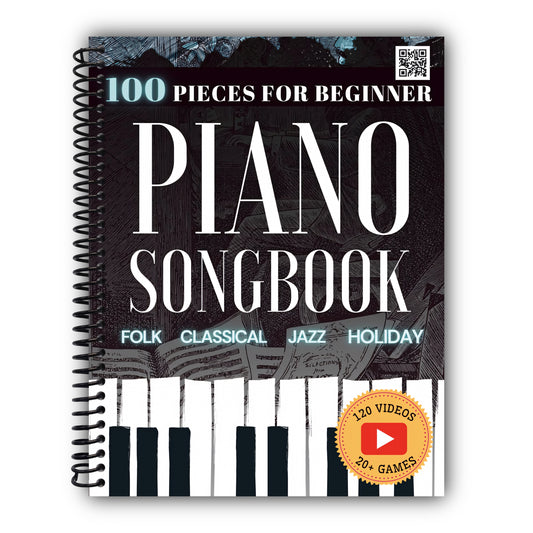 100 Easy Piano Songs for Beginners: Folk, Classical, Holiday & Jazz Songbook: With Video Lessons, 5 Progressive Levels, Music Games, Simplified Sheet ... Piano Starter Kit - Anyone Can Play) [Spiral-Bound]