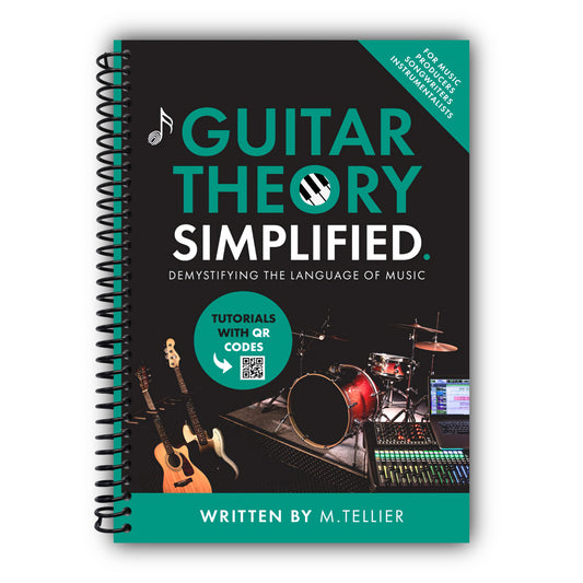 Guitar Theory Simplified: Demystifying The Language Of Music [Spiral-Bound]