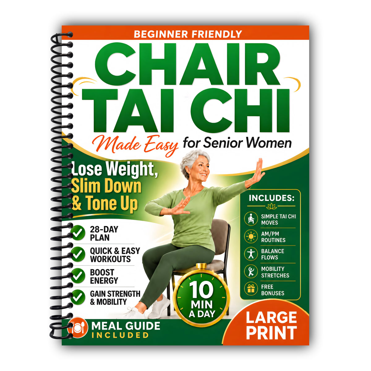 Chair Tai Chi Made Easy for Senior Women: Lose Weight, Slim Down & Tone Up with Gentle 10-Minute Seated Workouts to Feel Younger, Boost Energy, and Improve Strength, Flexibility & Mobility Over 50 [Spiral-Bound]