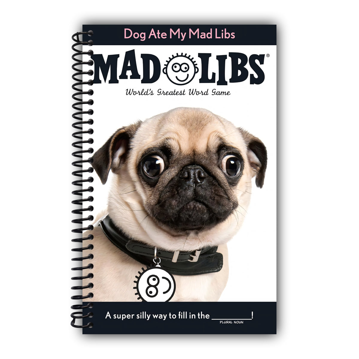 Dog Ate My Mad Libs: World's Greatest Word Game [Spiral-Bound]