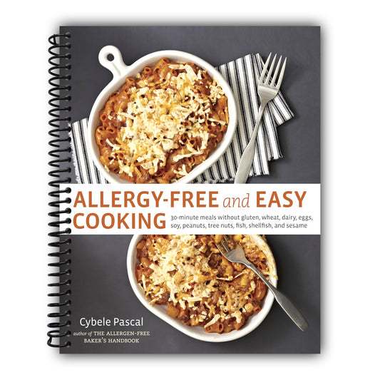 Allergy-Free and Easy Cooking: 30-Minute Meals without Gluten, Wheat, Dairy, Eggs, Soy, Peanuts, Tree Nuts, Fish, Shellfish, and Sesame [A Cookbook] [Spiral-Bound]
