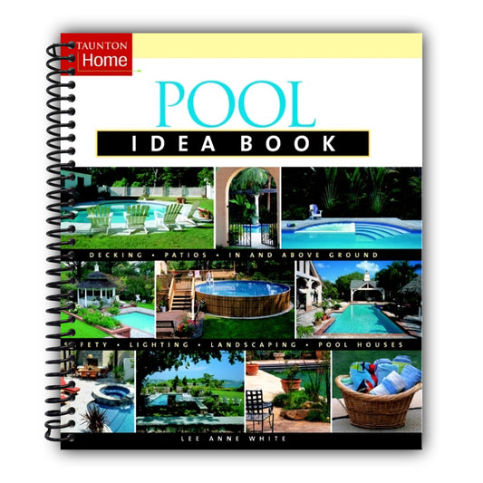 Pool Idea Book [Spiral-Bound]