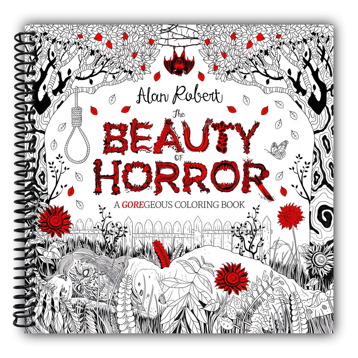 The Beauty of Horror 1: A GOREgeous Coloring Book [Spiral-Bound]