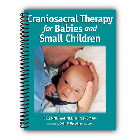 Craniosacral Therapy for Babies and Small Children [Spiral-Bound]