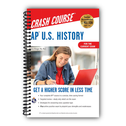 AP U.S. History Crash Course, Book + Online: Get a Higher Score in Less Time (Advanced Placement (AP) Crash Course) [Spiral-Bound]