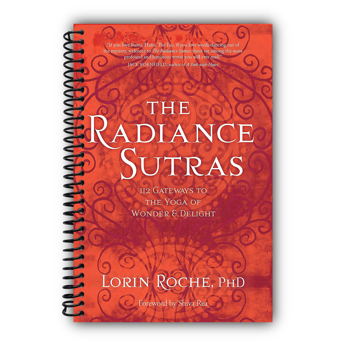 The Radiance Sutras: 112 Gateways to the Yoga of Wonder and Delight (English and Sanskrit Edition) [Spiral-Bound]