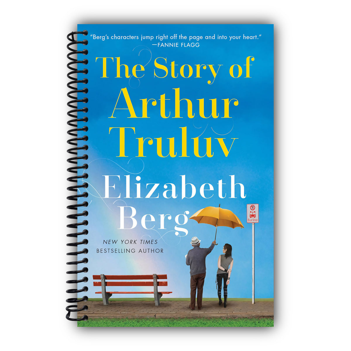 The Story of Arthur Truluv: A Novel [Spiral-Bound]