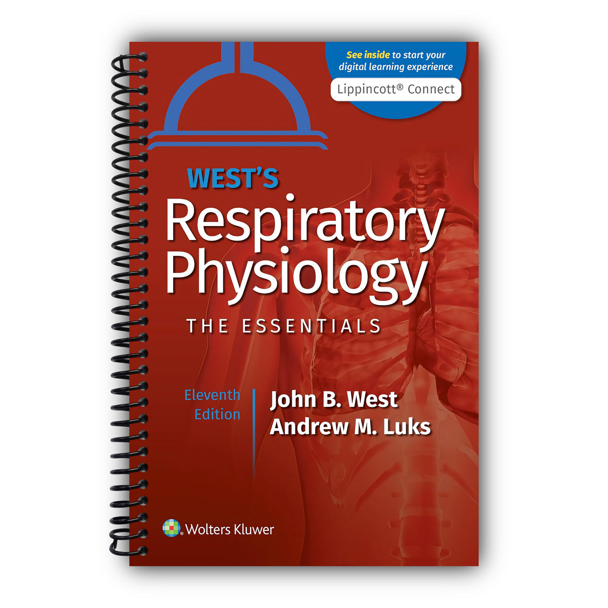 West's Respiratory Physiology (Lippincott Connect) [Spiral-Bound]