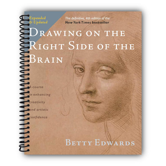 Drawing on the Right Side of the Brain: The Definitive, 4th Edition [Spiral-Bound]