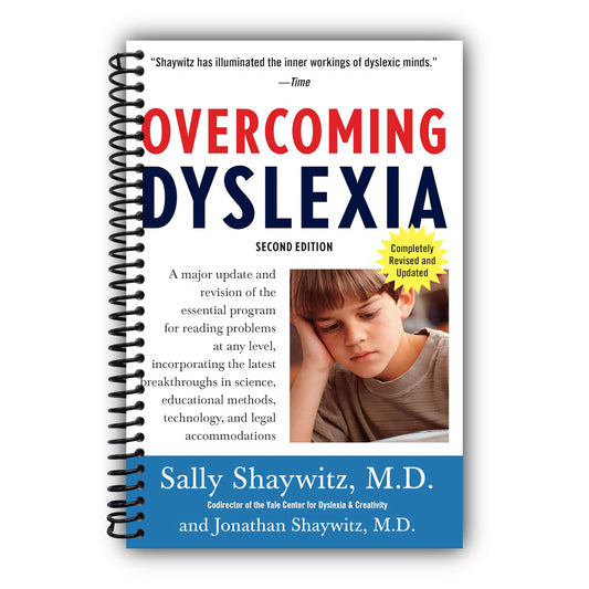 Overcoming Dyslexia (2020 Edition): Second Edition, Completely Revised and Updated [Spiral-Bound]