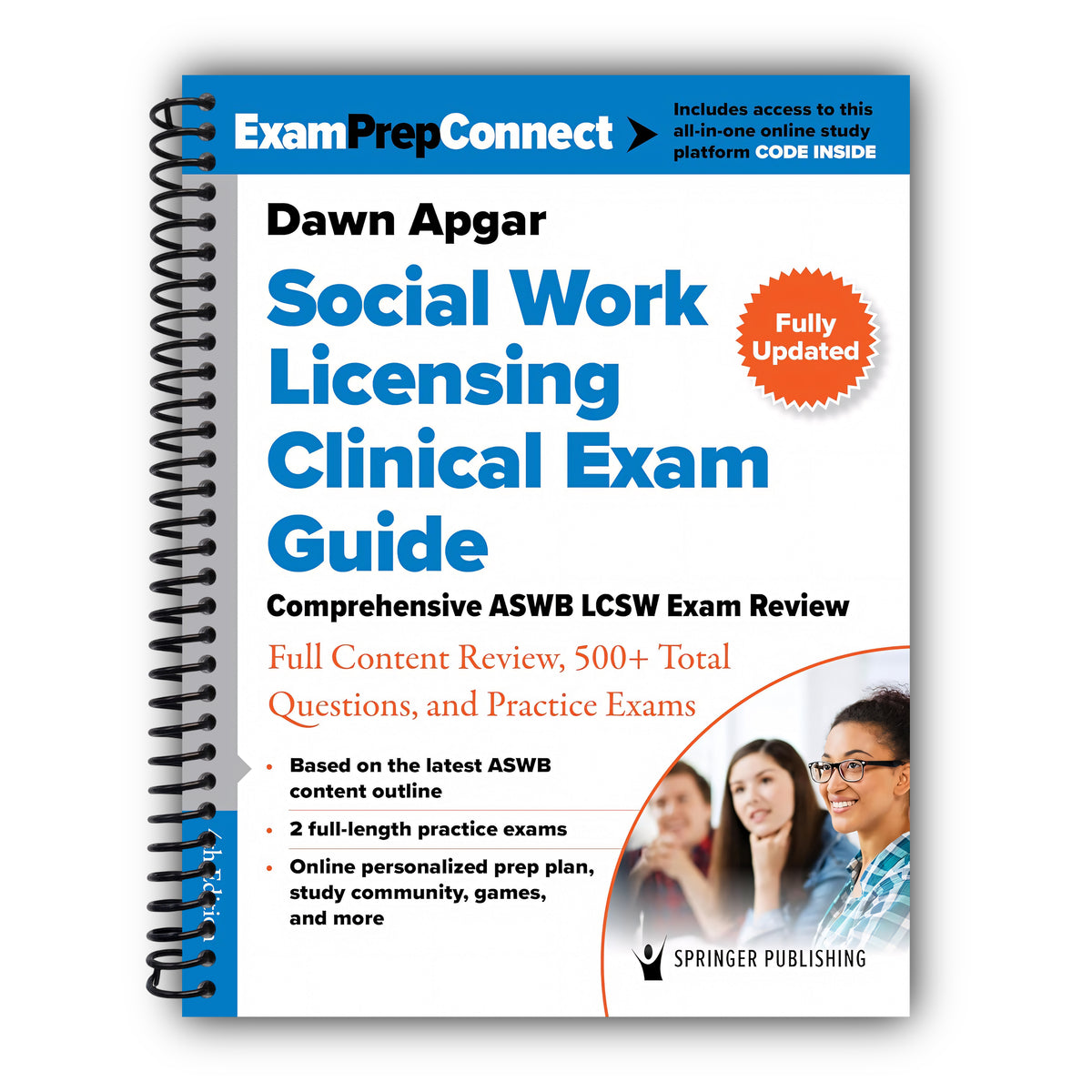 Social Work Licensing Clinical Exam Guide: Comprehensive ASWB LCSW Exam Review with Full Content Review, 500+ Total Questions, and Practice Exams [Spiral-Bound]