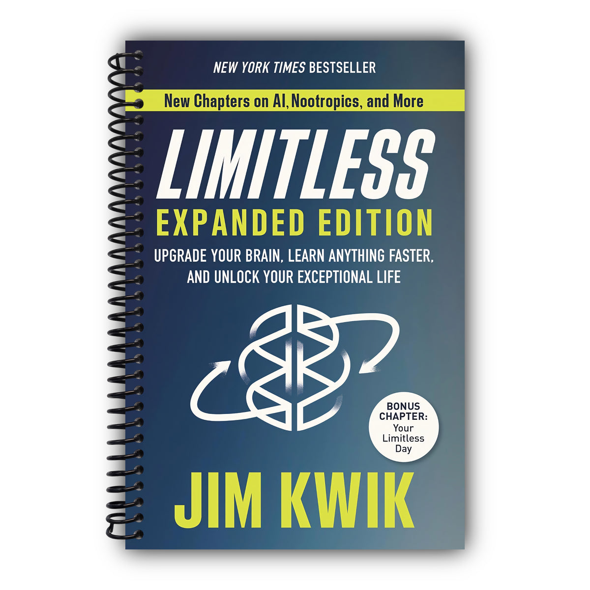 Limitless Expanded Edition: Upgrade Your Brain, Learn Anything Faster, and Unlock Your Exceptional Life [Spiral-Bound]
