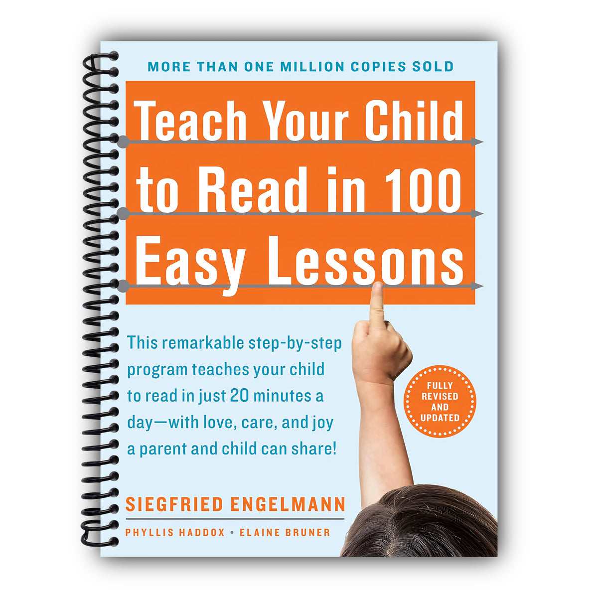 Teach Your Child to Read in 100 Easy Lessons: Revised and Updated Second Edition [Spiral-Bound]