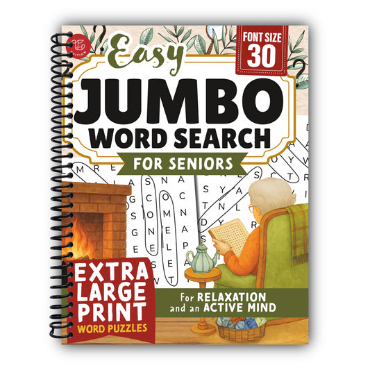 Easy Jumbo Word Search for Seniors: Extra Large Print Word Puzzles for Relaxation and an Active Mind (Word Find Books For Adults) [Spiral-Bound]