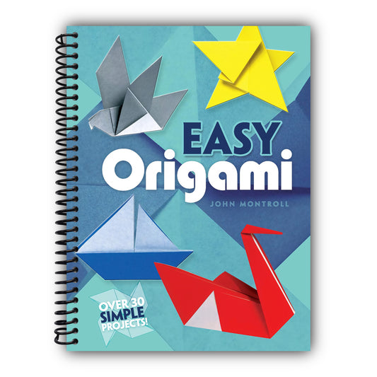 Easy Origami (Dover Origami Papercraft)over 30 simple projects [Spiral-Bound]