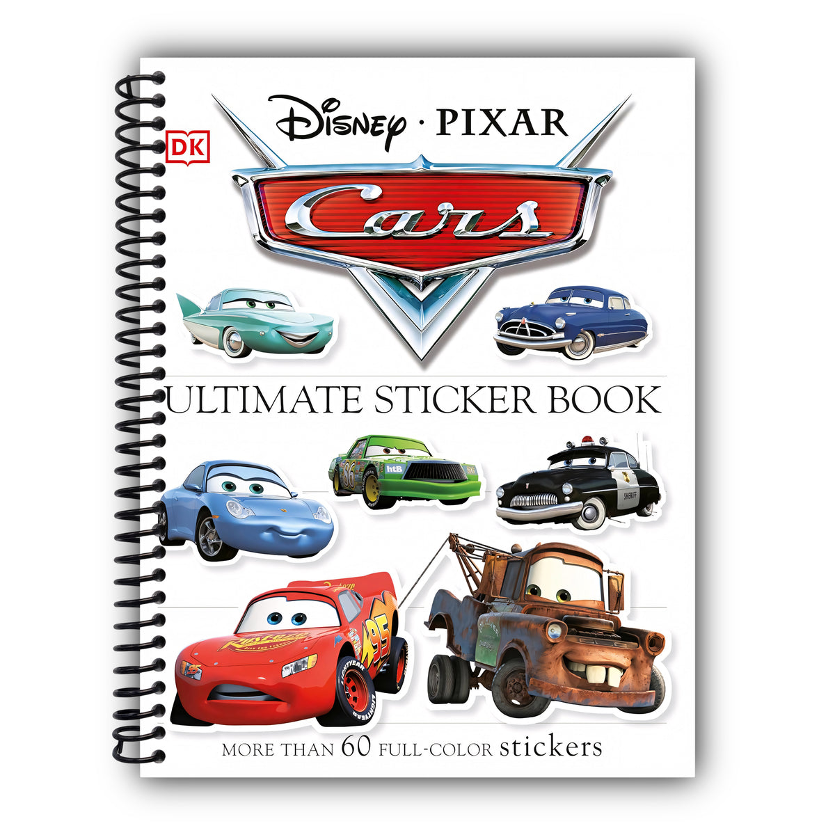 Ultimate Sticker Book: Disney Pixar Cars: More Than 60 Reusable Full-Color Stickers [Spiral-Bound]