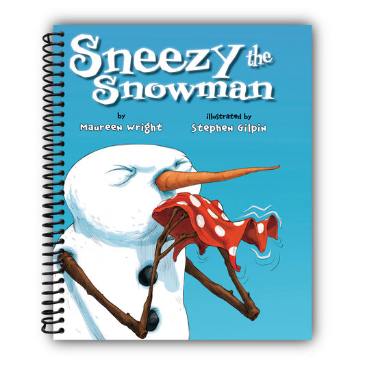 Sneezy the Snowman [Spiral-Bound]