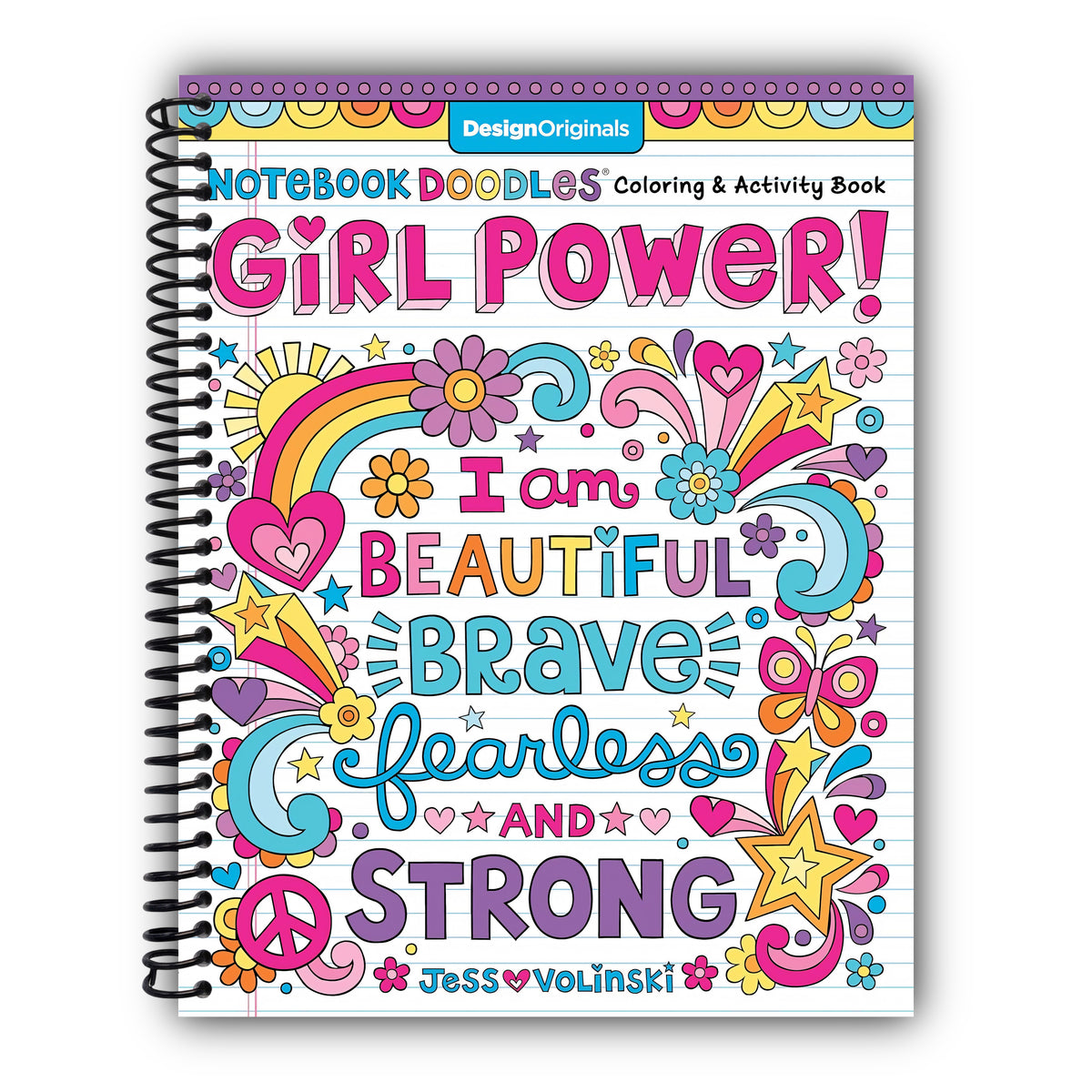 Notebook Doodles Girl Power! Coloring & Activity Book (Design Originals) 32 Inspiring, Beginner-Friendly Art Activities to Boost Confidence and Self-Esteem in Tweens and Teens, on Perforated Paper [Spiral-Bound]