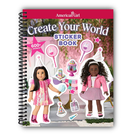 American Girl: Create Your World Sticker Book (American Girl® Activities) [Spiral-Bound]