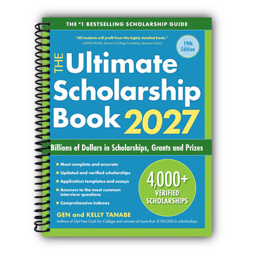 The Ultimate Scholarship Book 2027: Billions of Dollars in Scholarships, Grants and Prizes [Spiral-Bound]